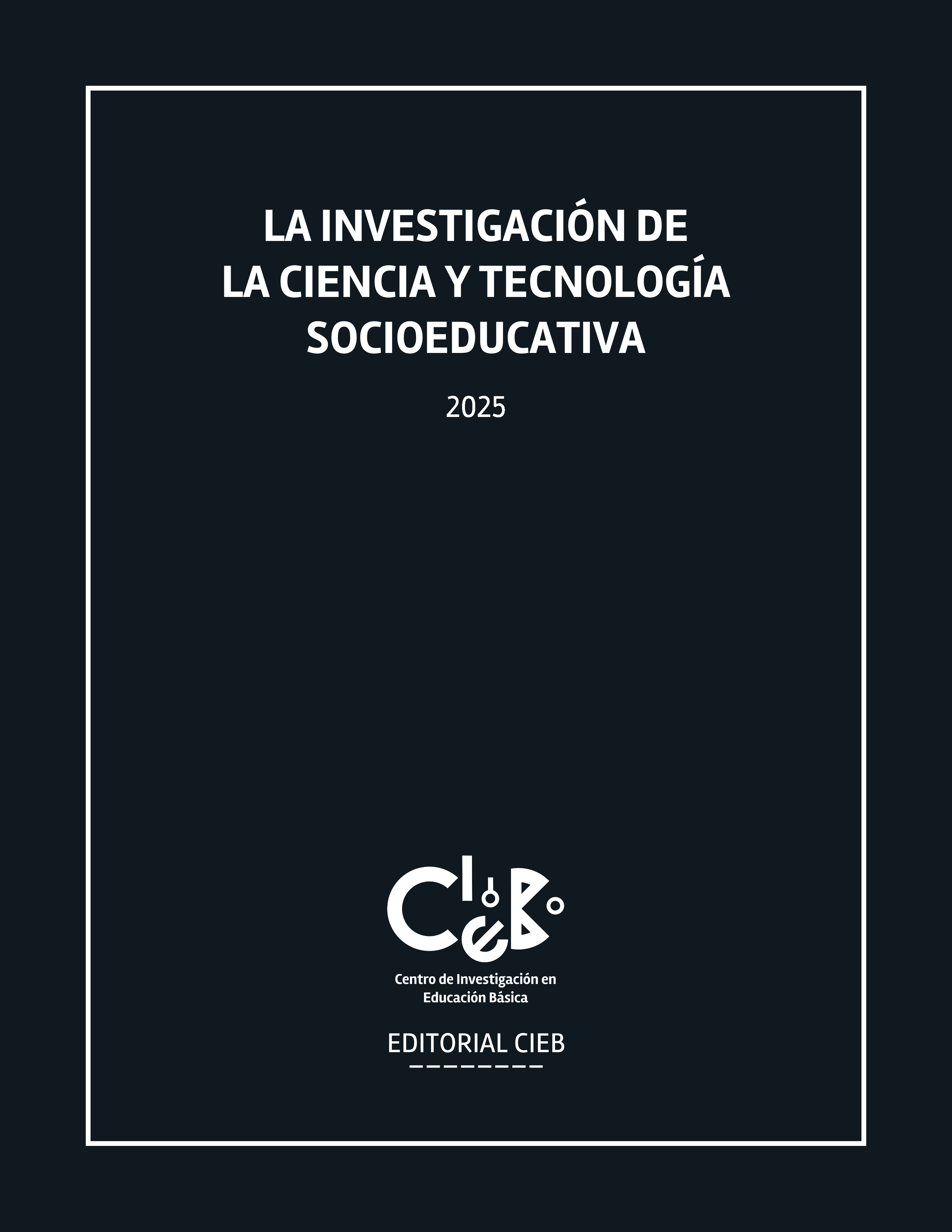 Portada de La investigación de la ciencia y tecnología socioeducativa