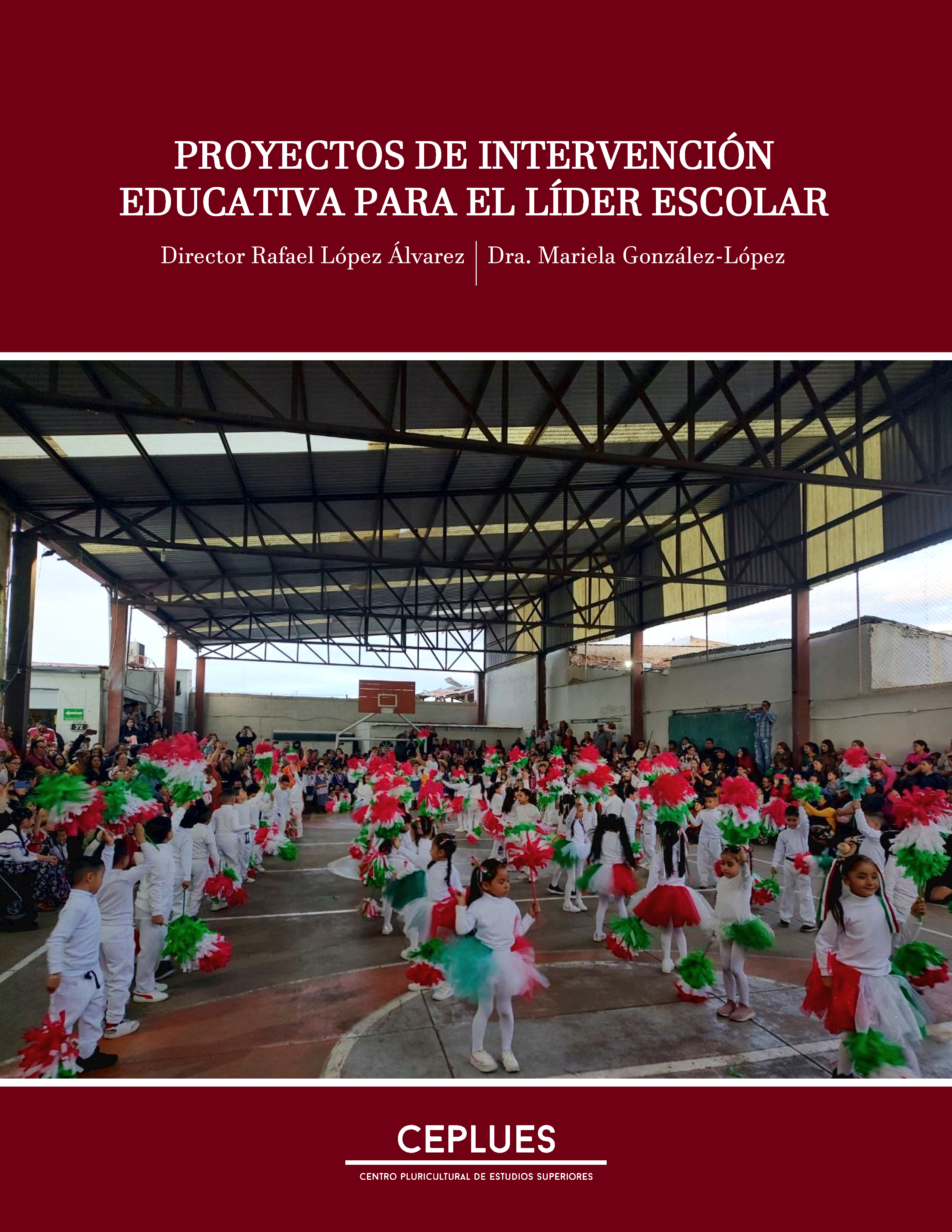 Portada de Proyectos de intervención educativa para el líder escolar